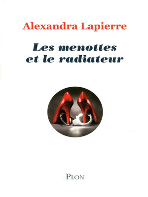 cover image of Les menottes et le radiateur